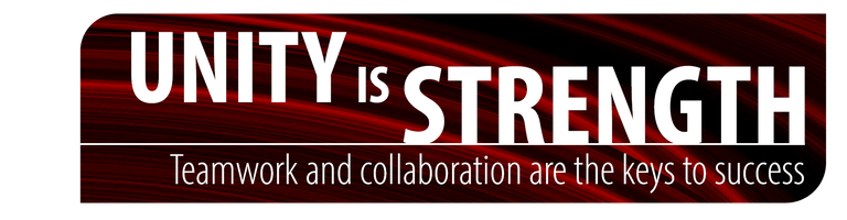 Unity is strength. Teamwork and collaboration are the keys to success.